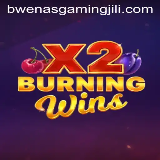 Exploring the Exciting World of BurningWinsX2