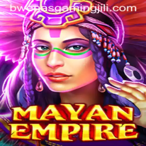 Dive into the Enigmatic World of MayanEmpire with BWENAS GAMING