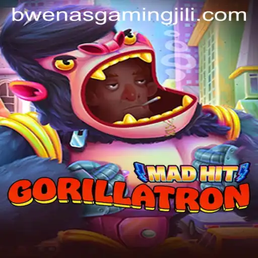 MadHitGorillatron: The Latest Sensation in Gaming by BWENAS GAMING