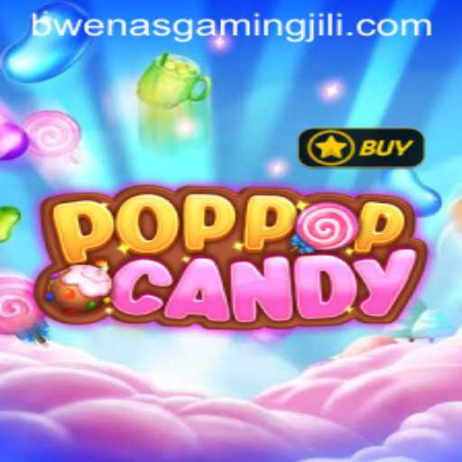 POPPOPCANDY: A Sweet Adventure in the World of BWENAS GAMING